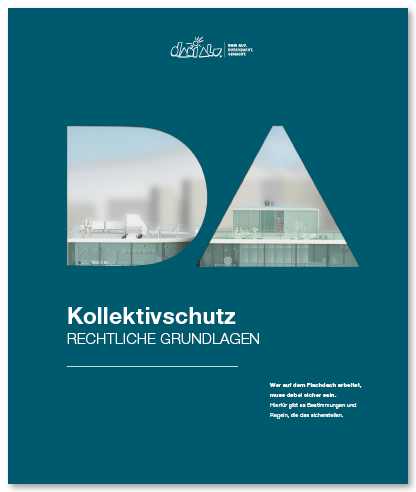 Kollektivschutz – Rechtliche Grundlagen Kollektivschutz – Rechtliche Grundlagen